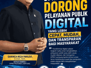 DPRD Lampung Dorong Pelayanan Publik Digital yang Lebih Cepat, Mudah, dan Transparan bagi Masyarakat