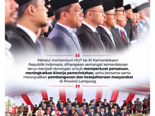 Sekretaris DPRD Lampung Hadiri Upacara HUT ke-81 Kemerdekaan RI
